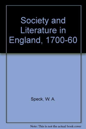 Stock image for Society and Literature in England, 1700-60 for sale by Goldstone Books