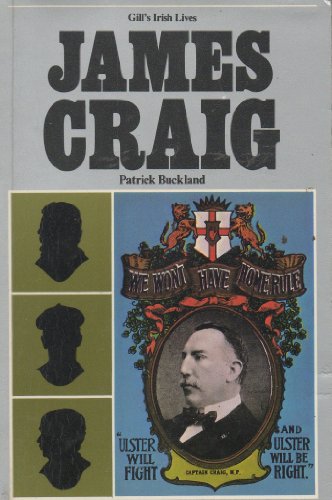 JAMES CRAIG. Lord Craigavon