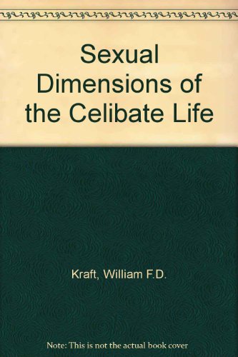 9780717110025: Sexual Dimensions of the Celibate Life