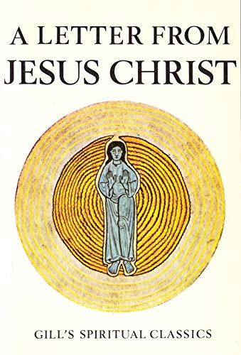 Beispielbild fr Letter from Jesus Christ (Spiritual Classics) zum Verkauf von WorldofBooks