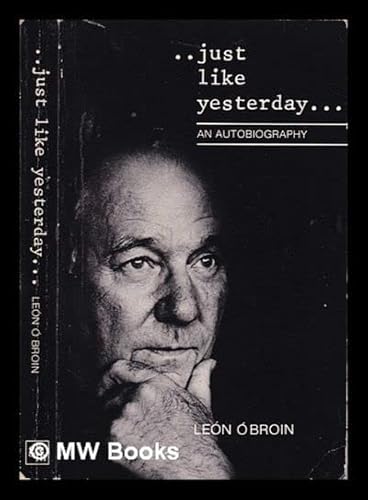 Beispielbild fr Just Like Yesterday: An Autobiography zum Verkauf von WorldofBooks