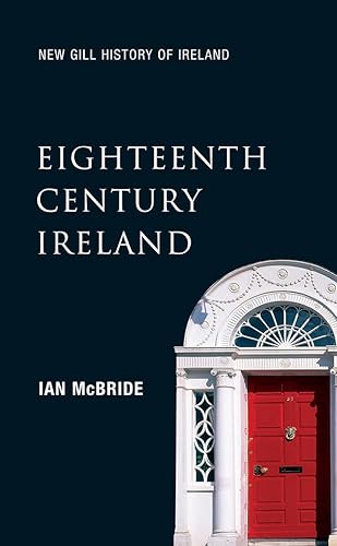 Stock image for Eighteenth Century Ireland: The Isle of Slaves (New Gill History of Ireland) for sale by Read&Dream