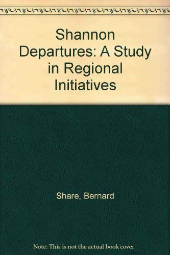 Beispielbild fr Shannon Departures: A Study in Regional Initiatives zum Verkauf von Tall Stories BA