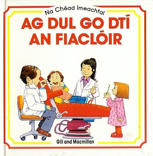 Imagen de archivo de AG Dul Go Dti an Fiacloir a la venta por ThriftBooks-Atlanta