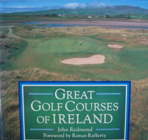 Stock image for Great Golf Courses of Ireland for sale by Richard Sylvanus Williams (Est 1976)