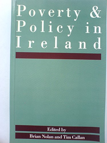 Beispielbild fr Poverty and Policy in Ireland zum Verkauf von Reuseabook