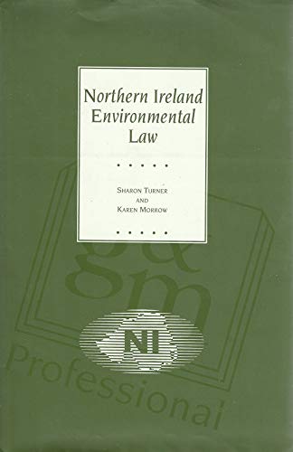 Beispielbild fr Northern Ireland Environmental Law zum Verkauf von WorldofBooks