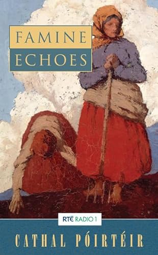 Stock image for Famine echoes for sale by Ergodebooks