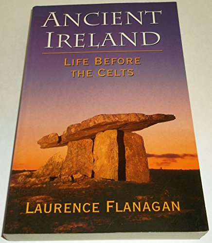 Stock image for Ancient IrelandL Life Before the Celts for sale by Peter Rhodes