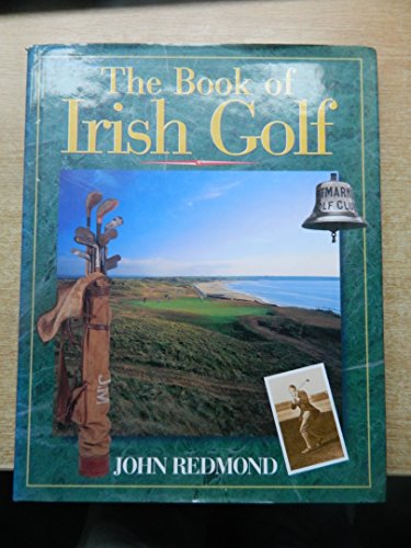 Beispielbild fr The Book of Irish Golf zum Verkauf von WorldofBooks