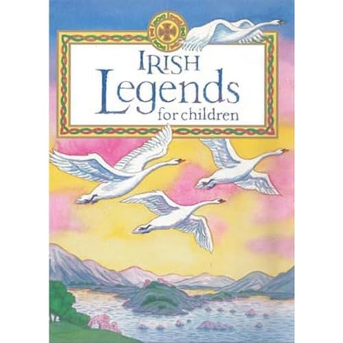 Stock image for Irish Legends for Children (Mini Edition) for sale by SecondSale