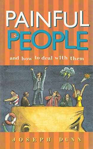 9780717125524: Painful People: And How to Deal with Them