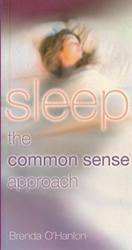 9780717126286: Sleep: The Common Sense Approach (CommonSense Approach S.)