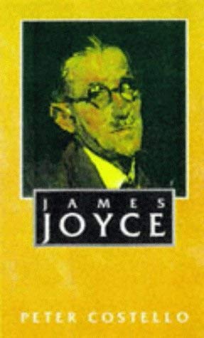 James Joyce (9780717126873) by Tony; GUiney Denis Costello, Peter; Farmar