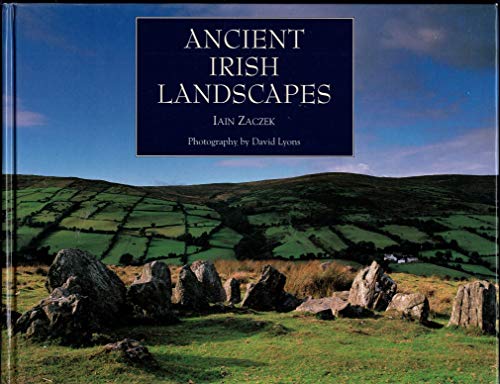 Stock image for Ancient Irish Landscapes for sale by Bookmans