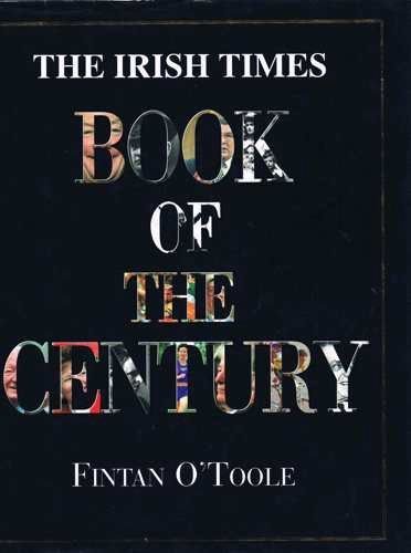 Beispielbild fr "The Irish Times Book of the Century zum Verkauf von WorldofBooks