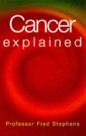 Beispielbild fr Cancer Explained zum Verkauf von Books From California