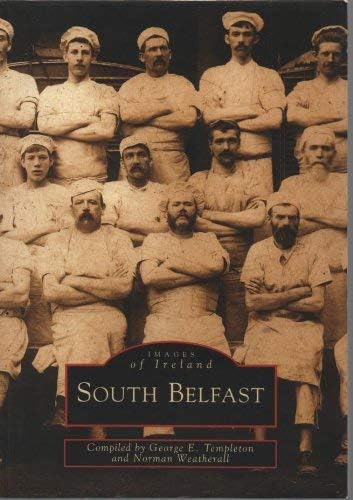 Stock image for South Belfast: Images of Ireland for sale by WorldofBooks