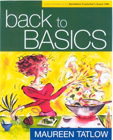 Stock image for The Back to Basics Cookbook for sale by GF Books, Inc.