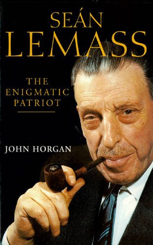 Beispielbild fr Sean Lemass: The Enigmatic Patriot zum Verkauf von WorldofBooks