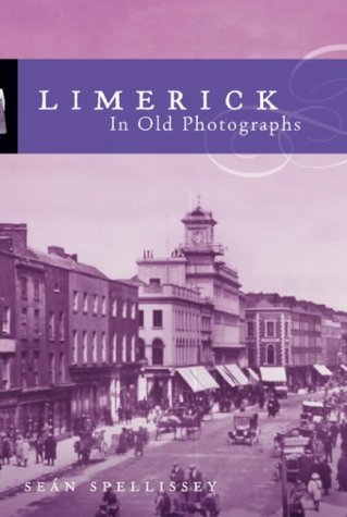 Stock image for Limerick in Old Photographs for sale by Dublin Bookbrowsers