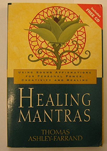 9780717130016: Healing Mantras: Using Sound Affirmations for Personal Power, Creativity and Healing