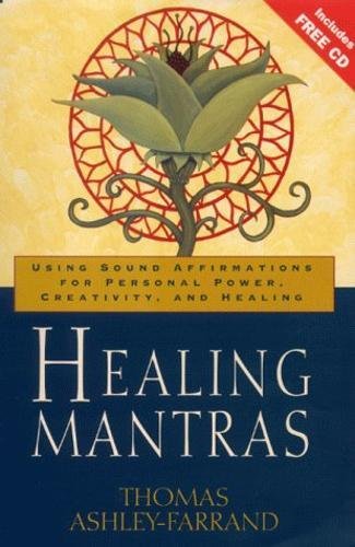 9780717130016: Healing Mantras: Using Sound Affirmations for Personal Power, Creativity, and Healing