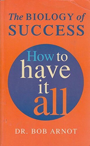 Beispielbild fr The Biology of Success: How to Have it All zum Verkauf von Kennys Bookshop and Art Galleries Ltd.