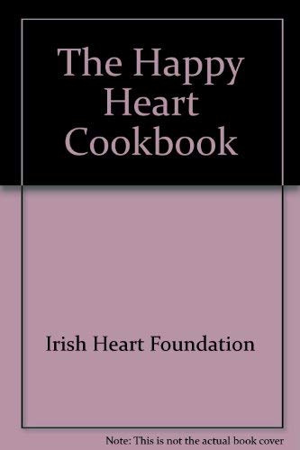 Stock image for Happy Heart Cookbook, The for sale by Tall Stories BA