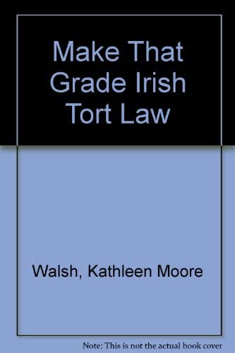 9780717130573: Irish Tort Law