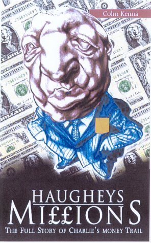 Beispielbild fr Haughey's Millions zum Verkauf von SecondSale