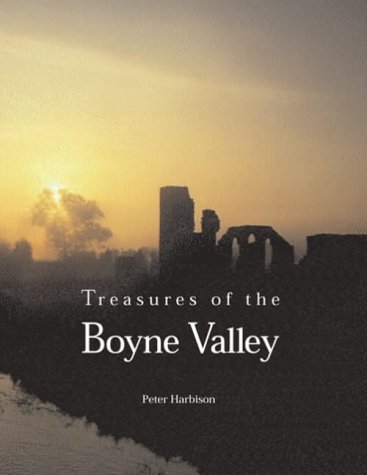 Imagen de archivo de Treasures of the Boyne Valley: Landscape and History a la venta por WorldofBooks