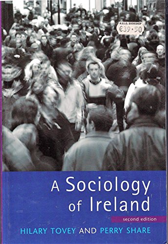 Stock image for A Sociology of Ireland for sale by Better World Books Ltd