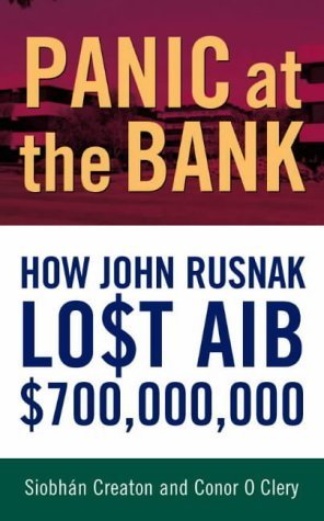 Stock image for Panic at the Bank : How John Rusnak Lost AIB $700 Million for sale by Better World Books Ltd