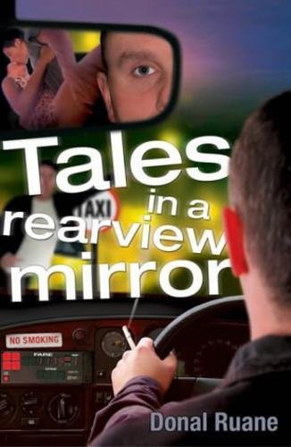 Beispielbild fr Tales in a Rearview Mirror zum Verkauf von Tall Stories BA