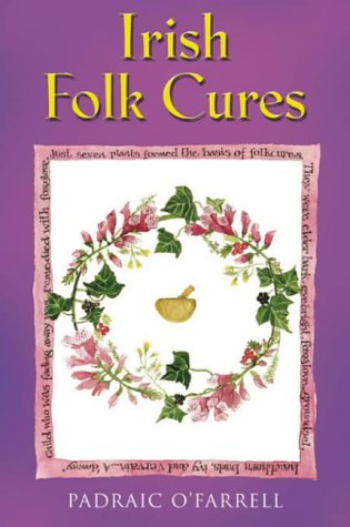 Stock image for Irish Folk Cures for sale by WorldofBooks