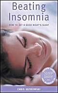 Beispielbild fr Beating Insomnia: How to Get a Good Night's Sleep zum Verkauf von WorldofBooks
