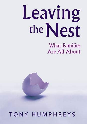 Imagen de archivo de Leaving the Nest: What Families are All About a la venta por WorldofBooks