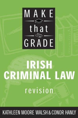 Beispielbild fr Make That Grade Irish Criminal Law zum Verkauf von WorldofBooks