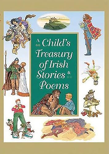 Imagen de archivo de A Child's Treasury of Irish Stories and Poems a la venta por WorldofBooks