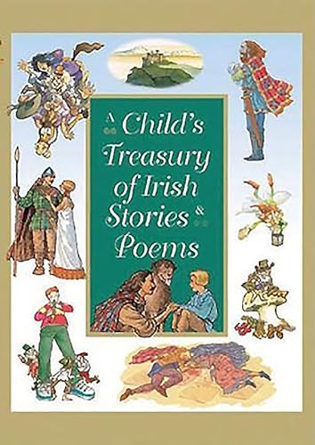 Stock image for A Child's Treasury of Irish Stories and Poems for sale by WorldofBooks