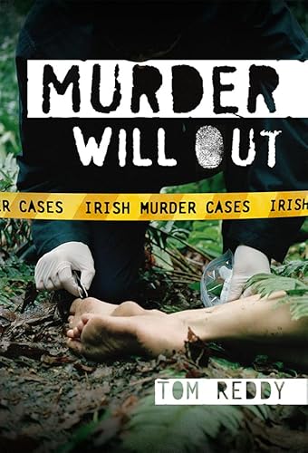 Beispielbild fr Murder Will Out: Irish Murder Cases zum Verkauf von Books From California