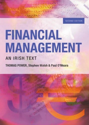9780717138425: Financial Management: An Irish Text