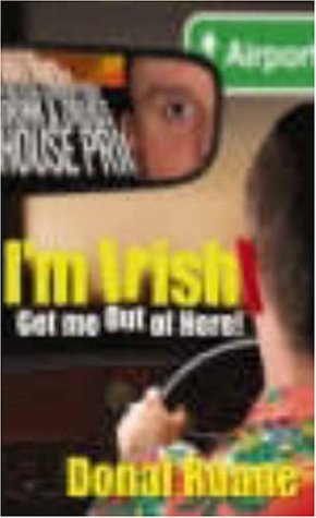 Imagen de archivo de I'm Irish: Get Me Out of Here! a la venta por Redux Books