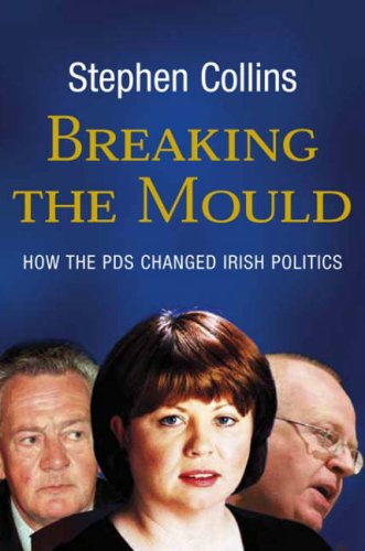 Breaking the Mould (9780717139378) by Collins, Stephen