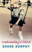 Imagen de archivo de Wednesday's Child a la venta por WorldofBooks