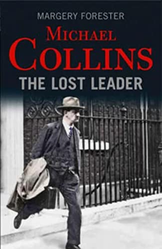 9780717140145: Michael Collins: The Lost Leader