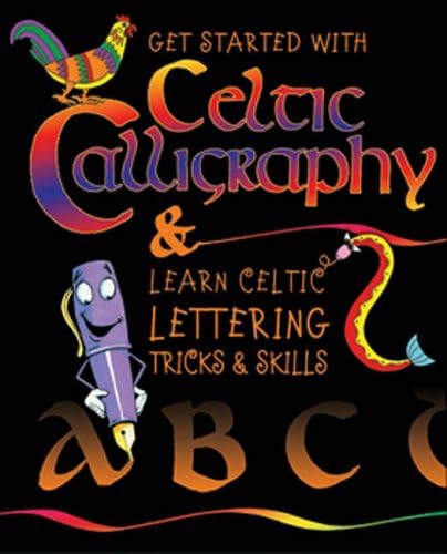 9780717140459: Getting Started with Celtic Calligraphy