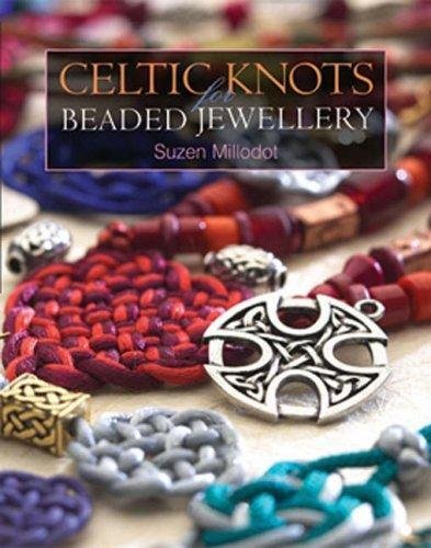 Beispielbild fr Celtic Knots for Beaded Jewellery zum Verkauf von WorldofBooks