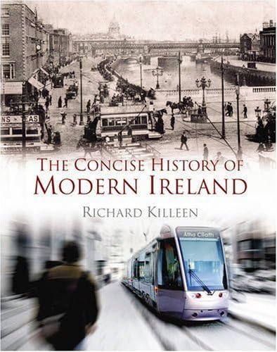 Stock image for The Concise History of Modern Ireland for sale by Better World Books